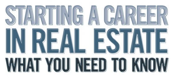 Starting a Career in Real Estate